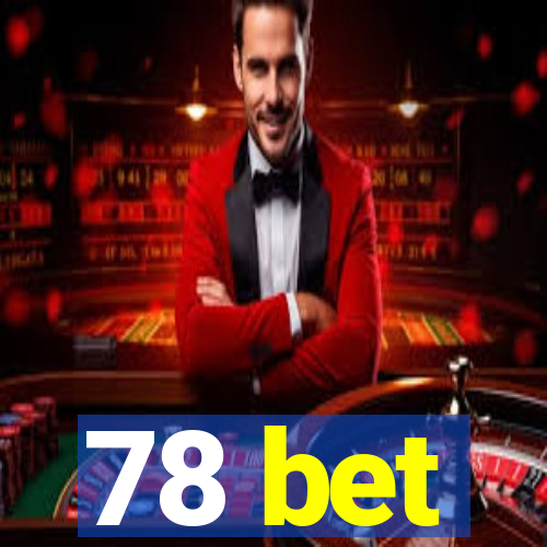78 bet